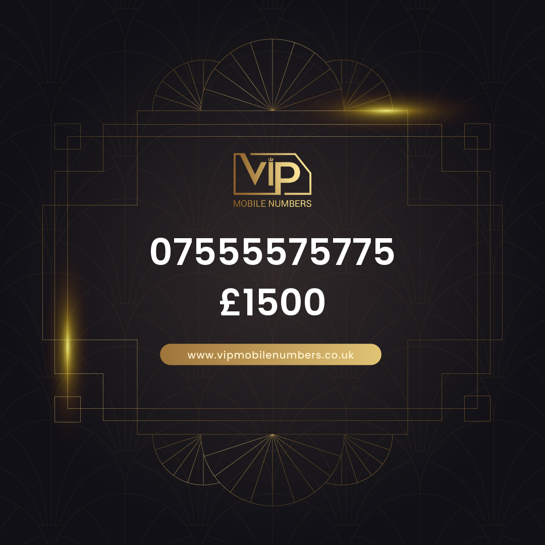 Best vip numbers for business 07555575775 - premium VIP UK number for sale