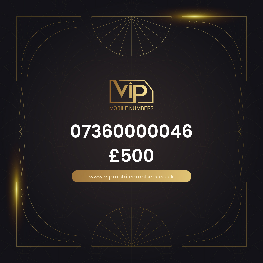 Sim only vip mobile number 07360000046 - premium VIP UK number for sale