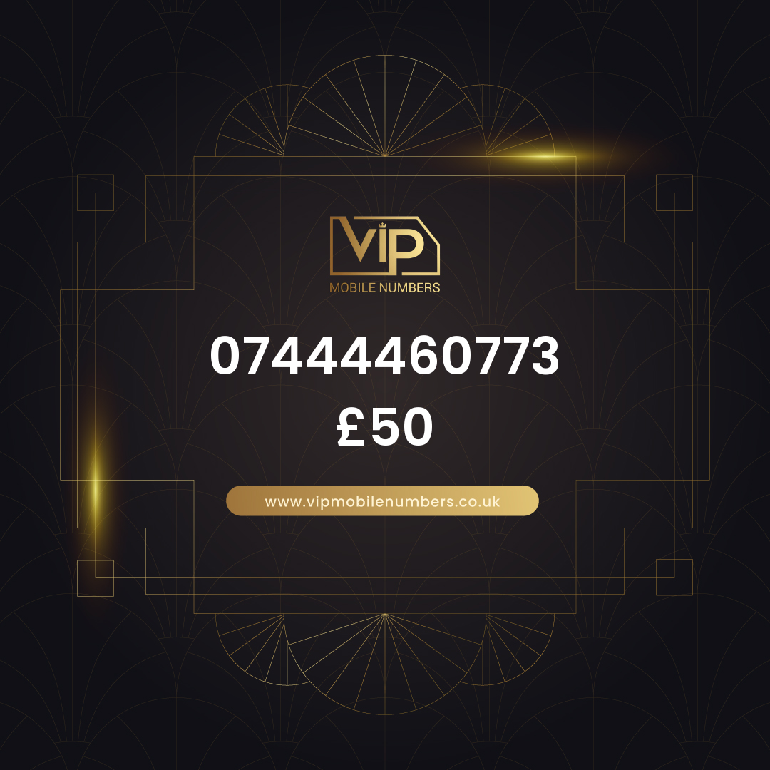 Buy mobile number for professionals 07444460773 - premium VIP UK number for sale