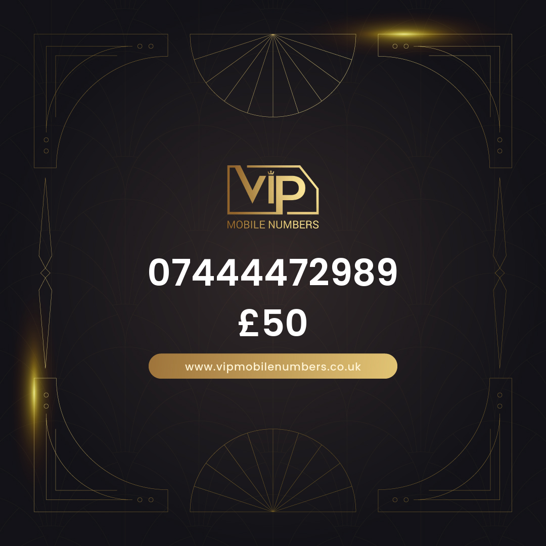Mobile number ideal for advertising 07444472989 - premium VIP UK number for sale