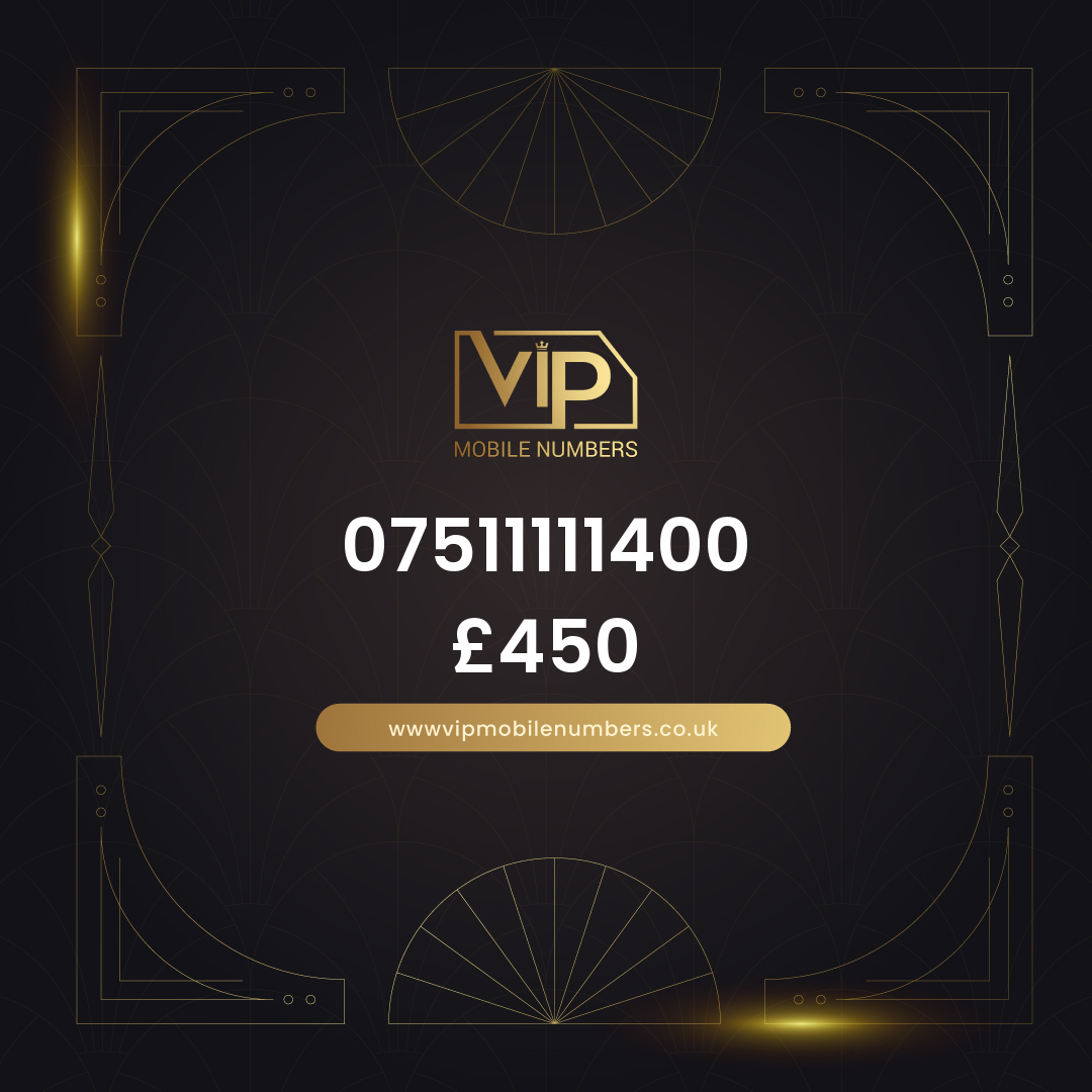 Buy mobile phone number online 07511111400 - premium VIP UK number for sale