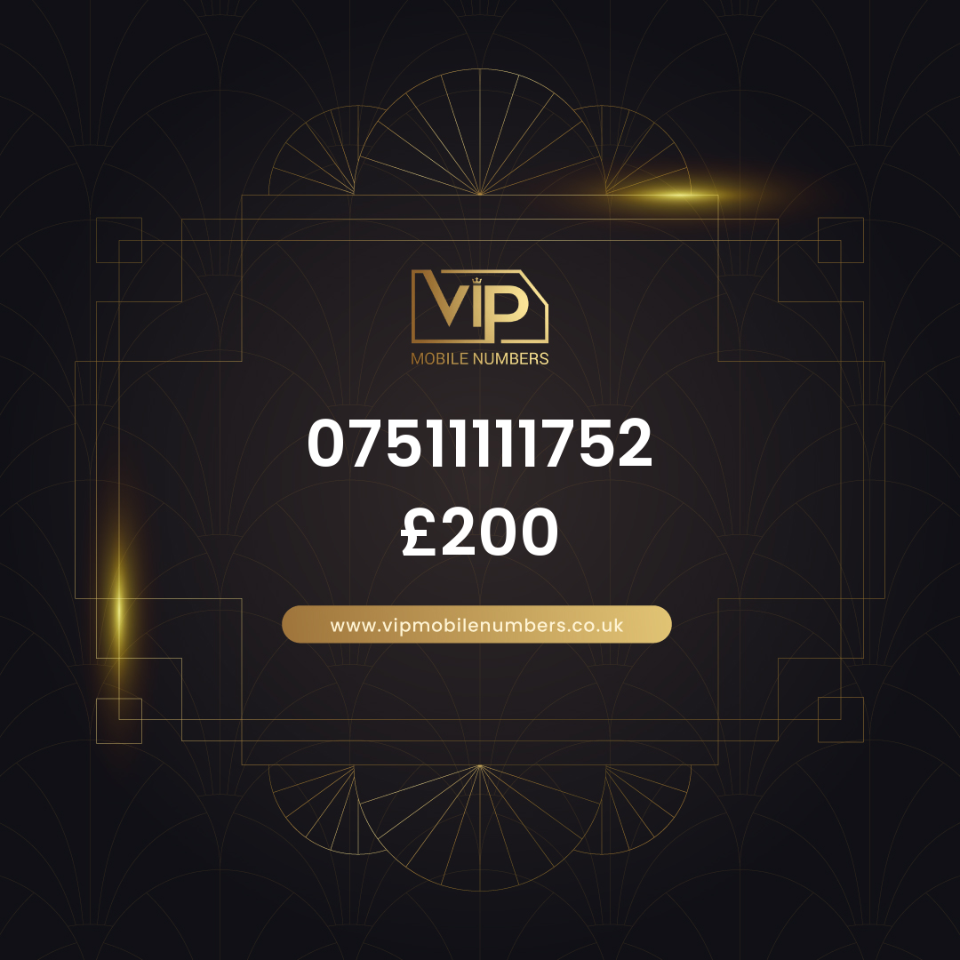 Buy number 07511111752 - premium VIP UK number for sale