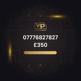Get noticed with vip phone number 07776827827 - premium VIP UK number for sale